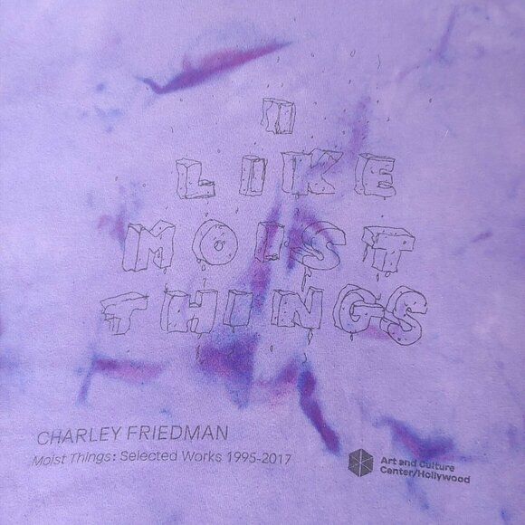 I Like Moist Things Charley Friedman Art Installation Hollywood M T Shirt Weird - Picture 4 of 5